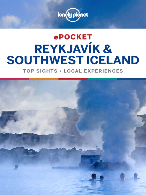 Title details for Lonely Planet Pocket Reykjavik & Southwest Iceland by Lonely Planet - Available